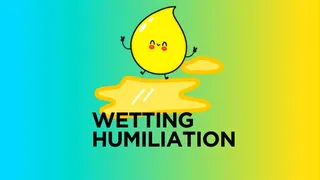 Wetting Humiliation - Self Wetting, Bedwetting, Diaper Wetting, ABDL Punishment, Wet and Messy,Omorashi, ABDL, Stepmom Domme, Daddy Dom, Incontinence, Bedwetting, Age Regression, Littlespace, Adult Diaper, Diaper Wetting,