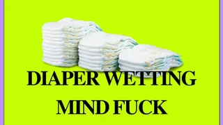 Adult Baby Diaper Wetting - ABDL Mind Fuck, Mesmerize,