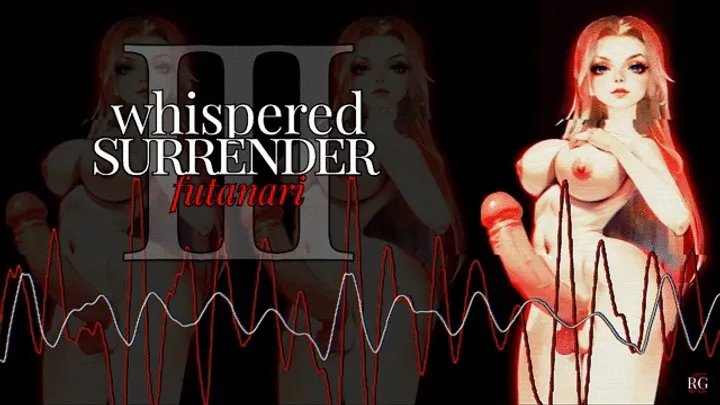 [Erotic Audio] Whispered Surrender III