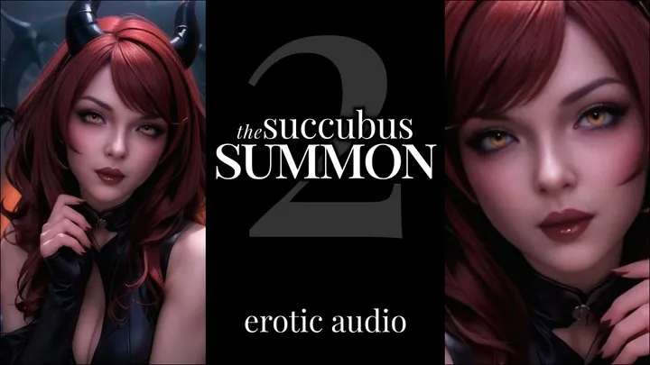 [Erotic Audio] The Succubus Summon 2