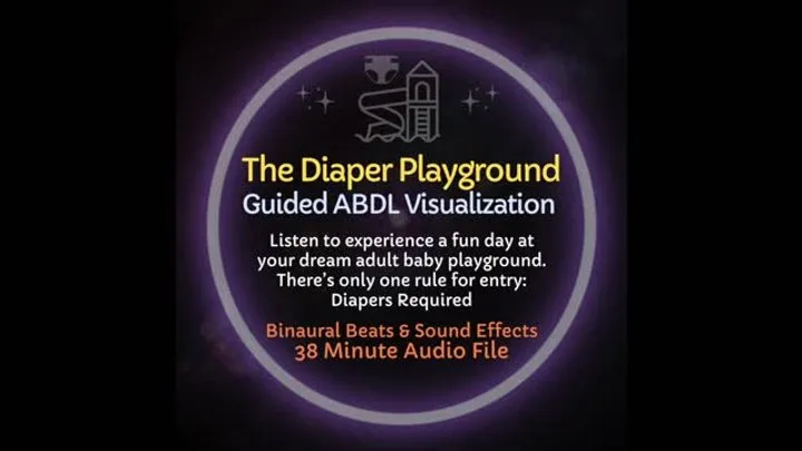 The Diaper PlayGround - A Guided ABDL ASMR Audio Visualization Trance Experience