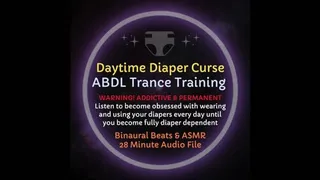 Daytime Diaper Curse ABDL ASMR Audio Training - Listen to become obsessed with wearing and using diapers every day