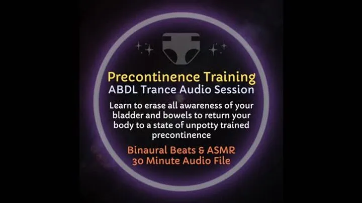 Pre-continence Diaper Training ABDL Trance Training ASMR