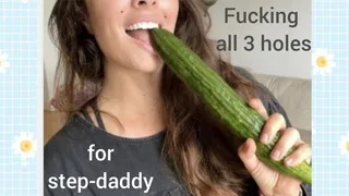Fucking all 3 holes with cucumber for step-dad Good slut for step-daddy Taboo!