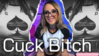 Cuck Bitch