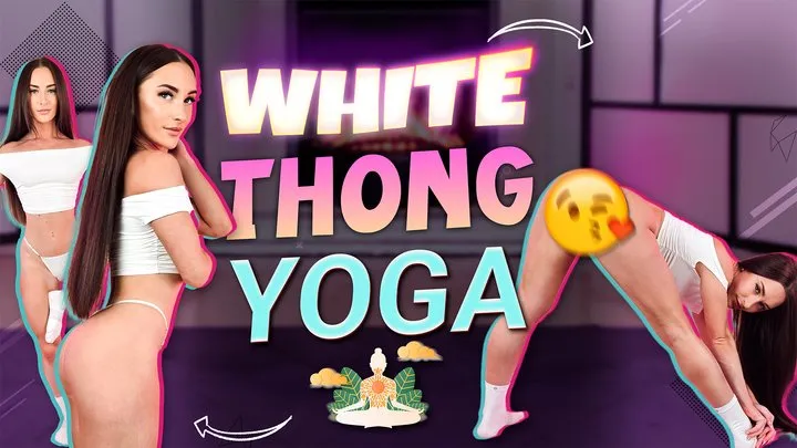 White Thong Yoga