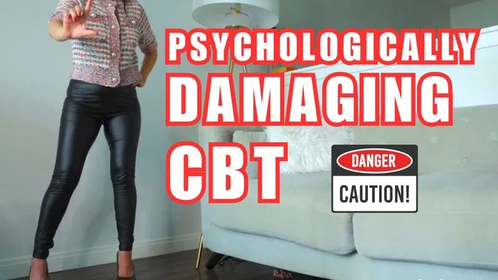 Psychologically Damaging CBT