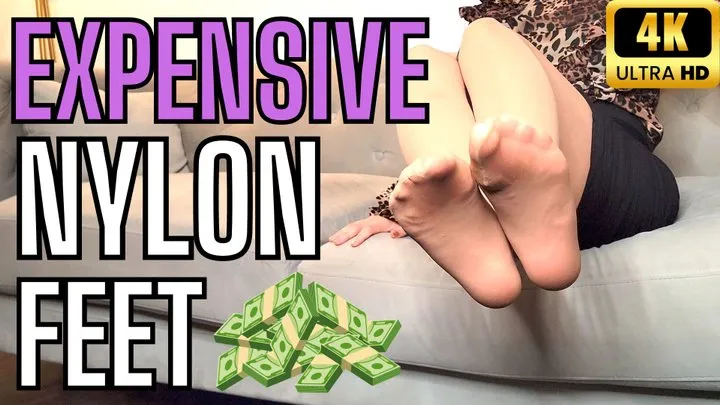 Expensive Nylon Fetish