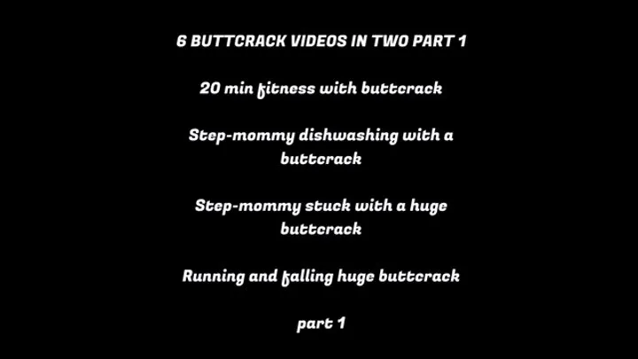 4 Buttcrack Vids Part 1