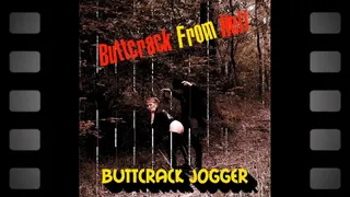 Buttcrack from Hell - S01 EP05 : Buttcrack Jogger