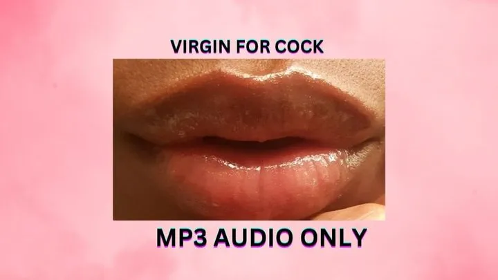 VIRGIN FOR COCK *MP3*