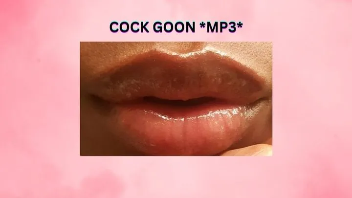 COCK GOON *MP3*