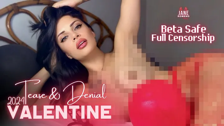 Valentine tease & denial - Full censorship