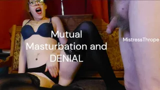 Mutual Masturbation and DENIAL