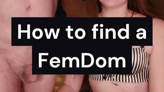 How to Find a FemDom