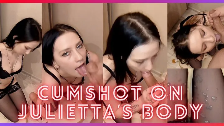 Cumshot over Julietta's Body