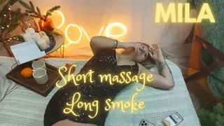 Mila: Short Massage Longs Smoke