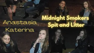 Anastasia and Katerina: Midnight Smokers Spit and Litter