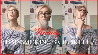 Firelady - chainsmoking 3 cigarettes