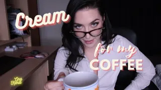 Office Domination JOI: Cream For My Coffee