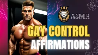 GAY CONTROL AFFIRMATION MATRA ASMR