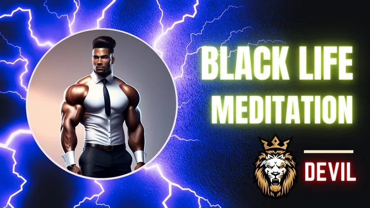 BLACK LIFE MEDITATION ASMR