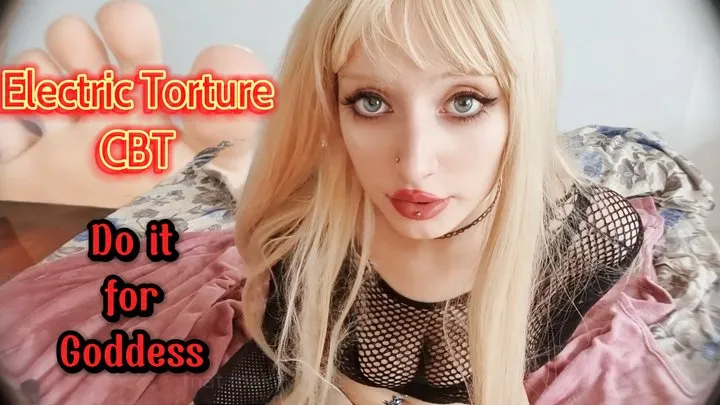 Suffer for Goddess- CBT electric punishment