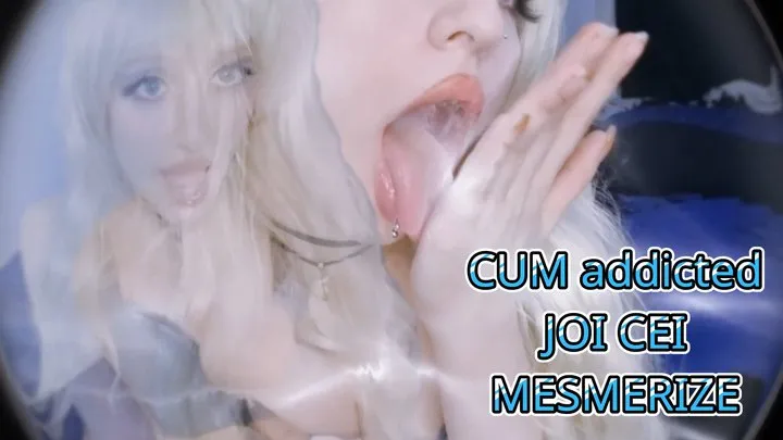 Open wide! CEI JOI - Mesmerize