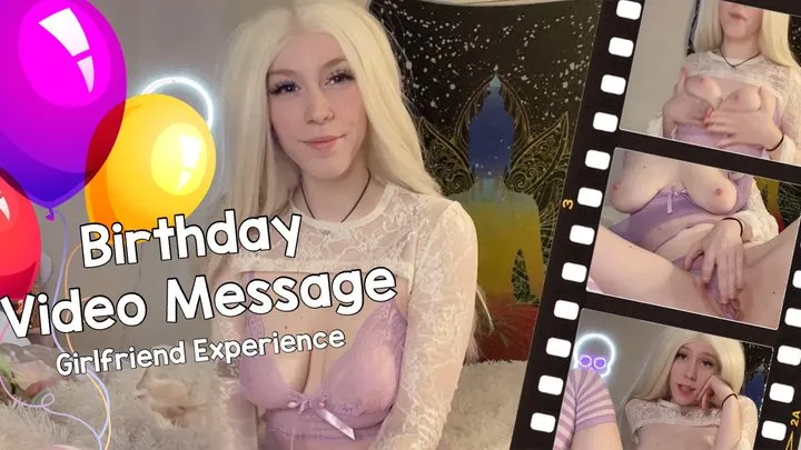 Birthday Video Message | Girlfriend Experience