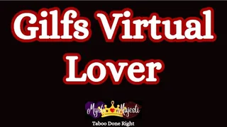 Gilf's Virtual Lover