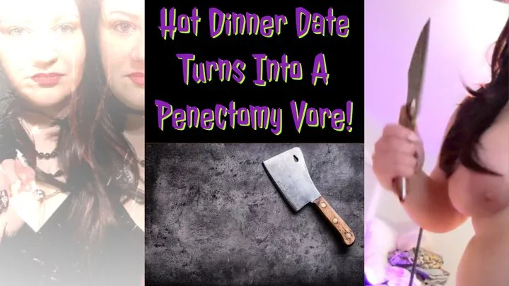 Dinner Date Turns Into a Penectomy Vore!