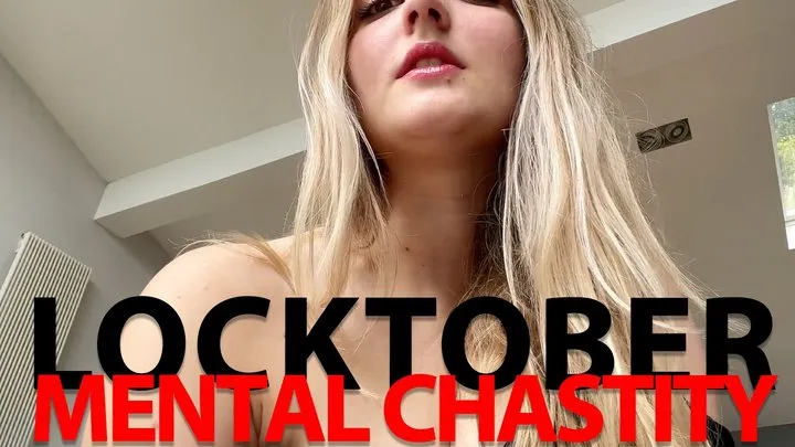 Locktober Event - for mental chastity bitches!