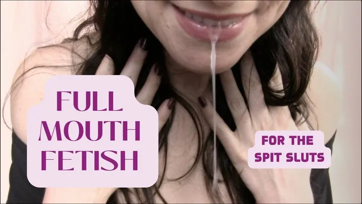 Full Mouth Fetish