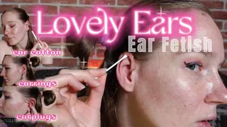 Lovely Ears - ear fetish (ear cotton, earplugs, earrings)