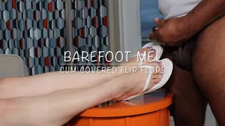 Barefoot Mel Cum Covered Flip Flops