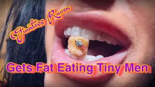 GIANTESS RAVEN GETS FAT EATING TINY MEN