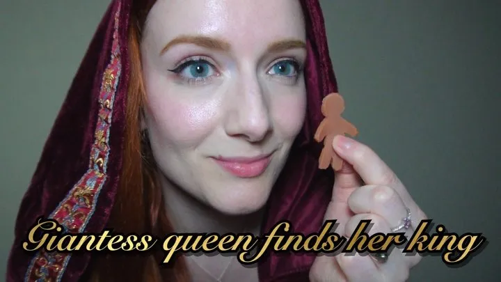 Giantess queen finds her king