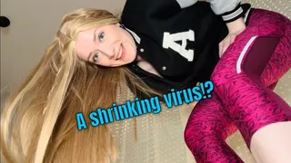 A shrinking virus has arrived!