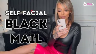 Self-facial black-mail