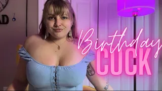 Birthday Cuck