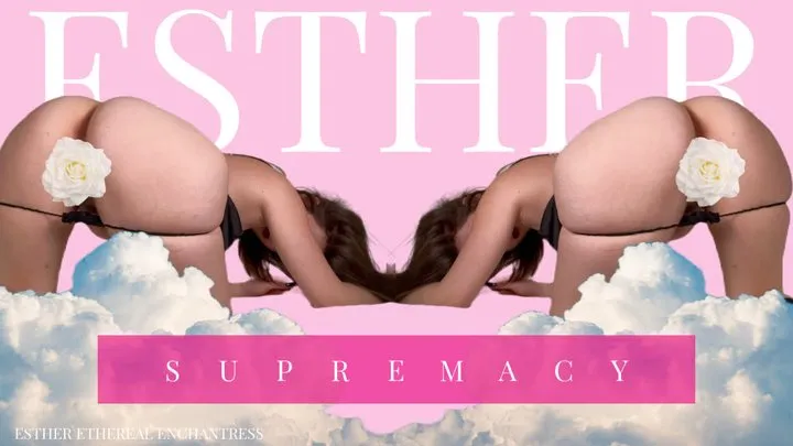 Esther Supremacy