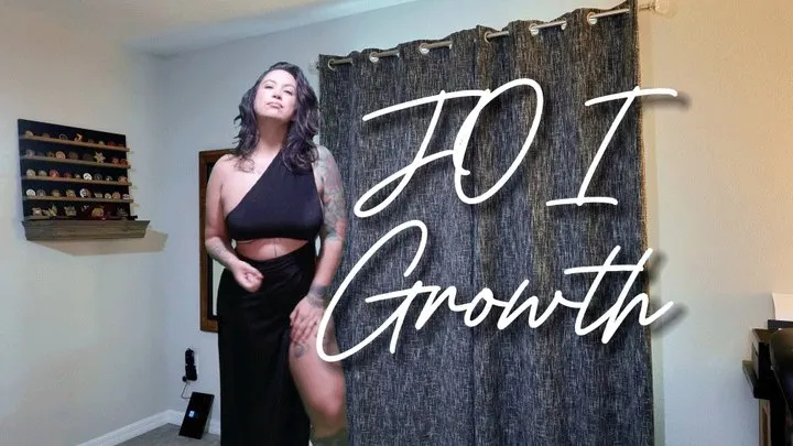 JOI Growth (NSFW)