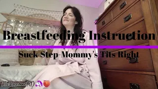 Breastfeeding Instructions -- Suck Step-Mommys Tits Right