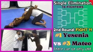 Tournament Fight 11: Single Elimination - Yesenia vs Mateo