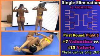 Fight 5 - 16 Person Elimination Tournament - Valentina vs Valeria