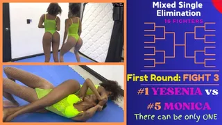 Fight 8: 16 Person Elimination Tournament - Yesenia vs Monica