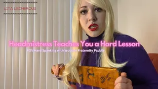 Head Mistress Teaches You a Hard Lesson featuring Corporal Punishment, Spanking POV, School Fantasy with Lita Lecherous