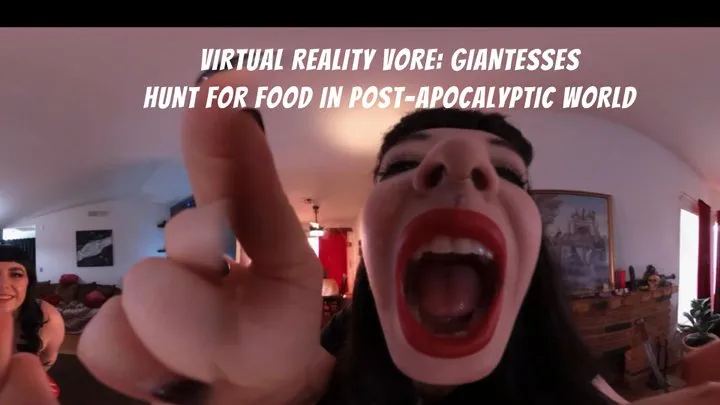 VR: Giantesses Hunt for Food in Post Apocalyptic World - Vore Fetish