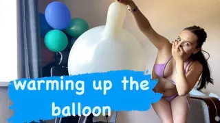 warming up the balloon