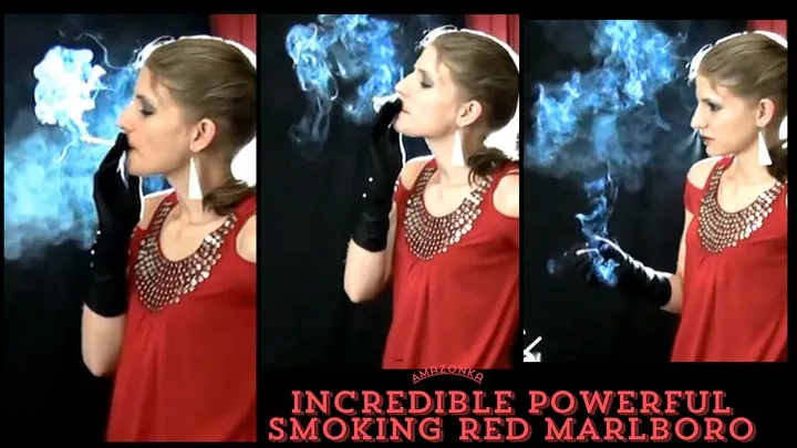 Amazonka - incredible powerful smoking red marlboro ( nose smoke powerful)